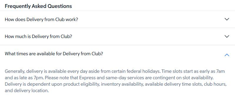 Sam's Club delivery FAQ saying delivery is available every day aside from certain federal holidays, with time slots from as early as 7 a.m. to as late as 7 p.m.