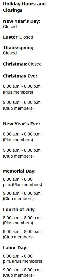 Sam's Club holiday hours and closings, listing New Year's Day, Easter, Thanksgiving and Christmas as closed, Christmas Eve until 6 p.m. and full hours on New Year's Eve, Memorial Day, the Fourth of July and Labor Day