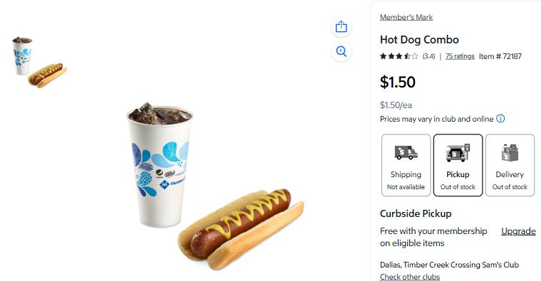 Sam's Club listing for the Hot Dog Combo at $1.50 at a Dallas club, with a note that prices may vary in club and online
