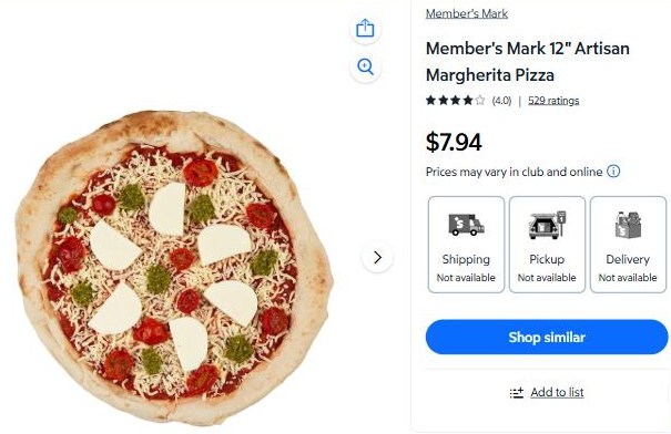 Sam's Club listing for the Member's Mark 12 inch Artisan Margherita Pizza at $7.94, with pickup and delivery shown as not available