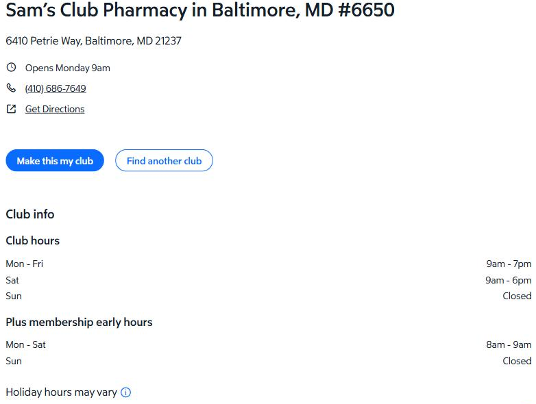 Sam's Club Pharmacy in Baltimore, Maryland, open 9 a.m. to 7 p.m. Monday to Friday, 9 a.m. to 6 p.m. on Saturday and closed Sunday, with a note that holiday hours may vary