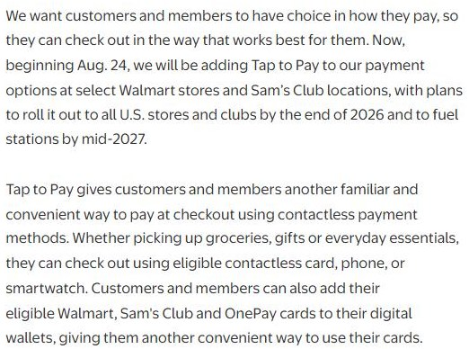 Walmart announcement that Tap to Pay starts August 24 at select Walmart stores and Sam's Club locations, reaches all U.S. stores and clubs by the end of 2026 and fuel stations by mid-2027, and accepts contactless cards, phones and smartwatches